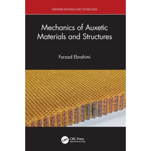 (영문도서)Mechanics of Auxetic Materials and Structures Paperback, CRC Press, English, 9781032266602
