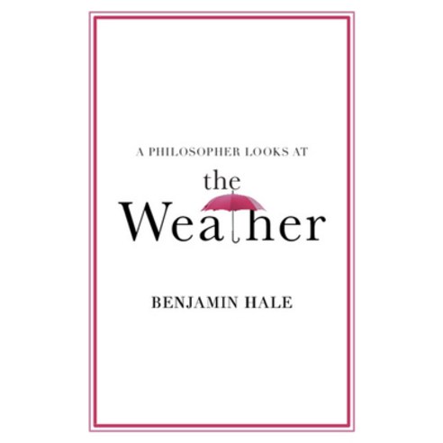 (영문도서)A Philosopher Looks at the Weather Paperback, Cambridge University Press, English, 9781009402682