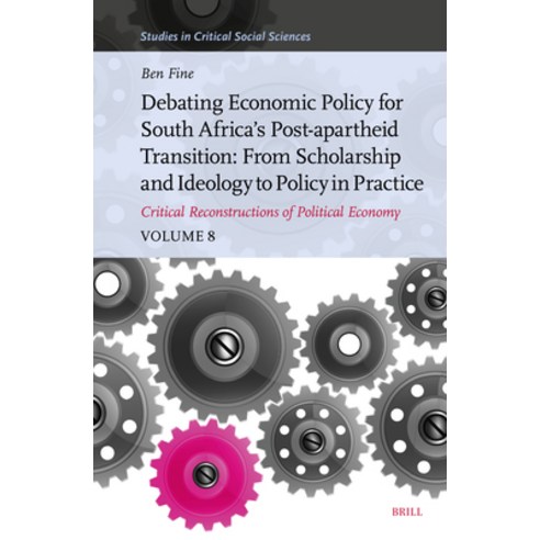 (영문도서)Debating Economic Policy for South Africa's Post-Apartheid Transition: From Scho... Hardcover, Brill, English, 9789004746565