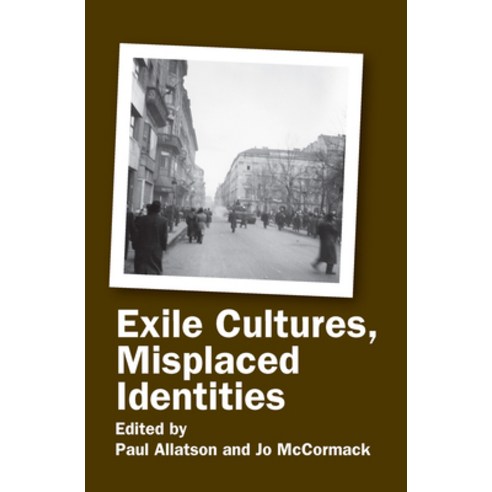 (영문도서)Exile Cultures Misplaced Identities Hardcover, Brill, English, 9789042024069