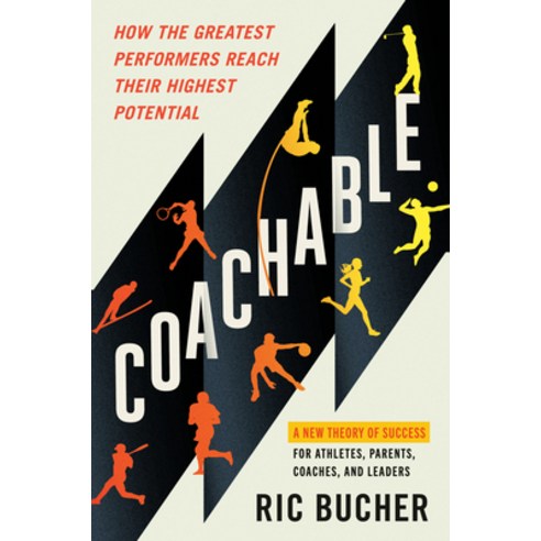 (영문도서)Coachable: How the Greatest Performers Reach Their Potential Hardcover, Avery Publishing Group, English, 9780593853030
