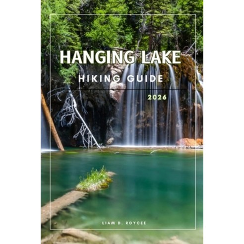 (영문도서)Hanging Lake Paperback, Independently Published, English, 9798243452755