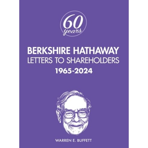 (영문도서)Berkshire Hathaway Letters to Shareholders: 1965-2024 Hardcover, Explorist Productions, English, 9798218796259
