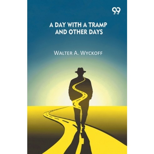 (영문도서)A Day With A Tramp And Other Days Paperback, Double 9 Books, English, 9789373405728
