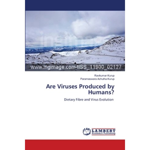 (영문도서)Are Viruses Produced by Humans? Paperback, LAP Lambert Academic Publis..., English, 9786204202679