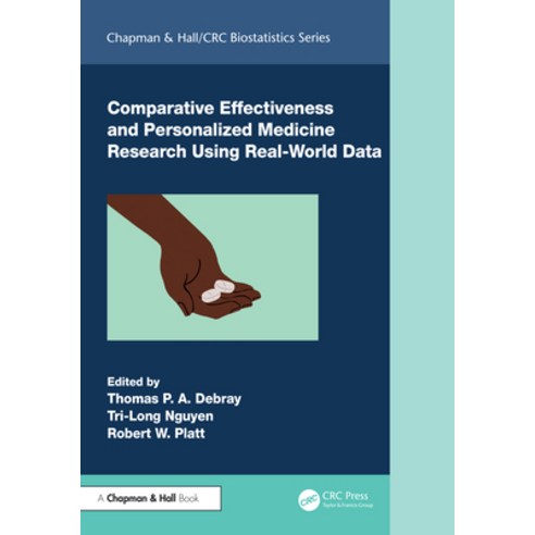(영문도서)Comparative Effectiveness and Personalized Medicine Research Using Real-World Data Hardcover, CRC Press, English, 9781032292748