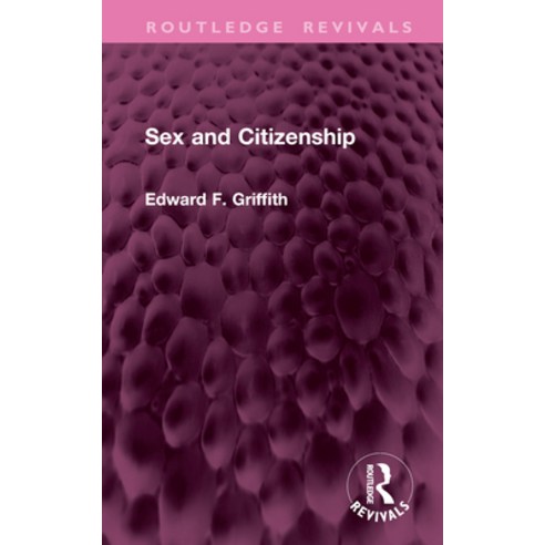 (영문도서)Sex and Citizenship Hardcover, Routledge, English, 9781032799902
