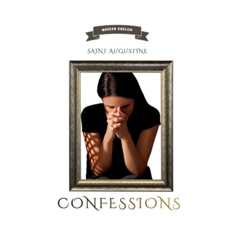 (영문도서)Confessions: Modern English Hardcover, Lexkurion Publishing House, 9786597883233