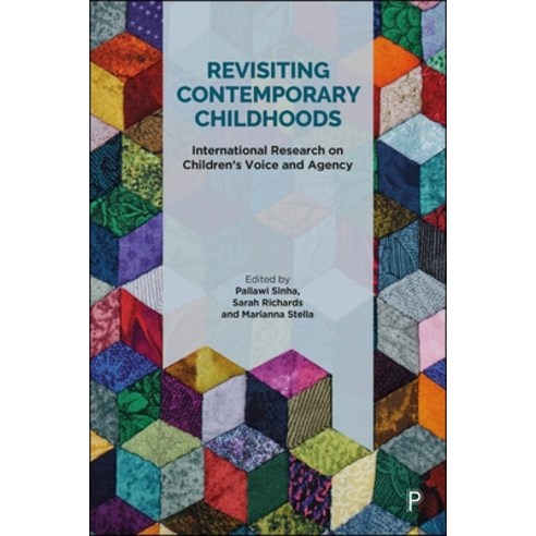 (영문도서)Revisiting Contemporary Childhoods: International Research on Children's Voice a... Hardcover, Policy Press, English, 9781447371793 Policy Press, English, 9781447371793