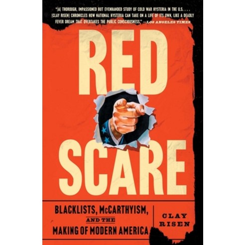 (영문도서)Red Scare: Blacklists McCarthyism and the Making of Modern America Paperback, Scribner Book Company, English, 9781982141813