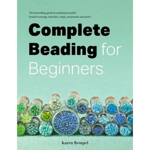 (영문도서) Complete Beading for Beginners Paperback, Harbour Publishing, English, 9781998526222