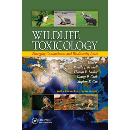 (영문도서)Wildlife Toxicology: Emerging Contaminant and Biodiversity Issues Paperback, CRC Press, English, 9780367384081 CRC Press, English, 9780367384081