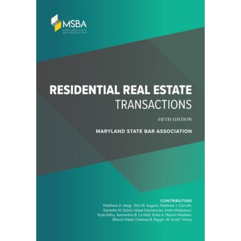 (영문도서)Residential Real Estate Transactions Paperback, Maryland State Bar Association, English, 9781960444196