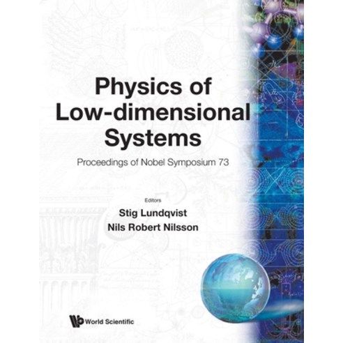 (영문도서)Physics of Low-Dimensional Systems: Proc Nobel Symp 73 Paperback, Wsp/Other Publr, English, 9789971509729