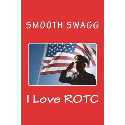 (영문도서)I Love ROTC Paperback, English, 9781721292349