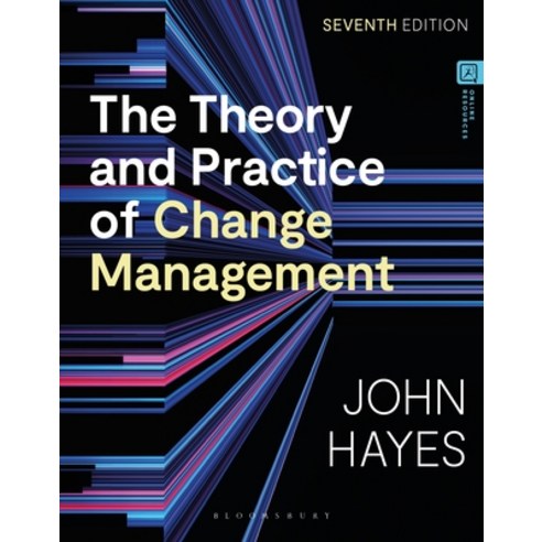 (영문도서)The Theory and Practice of Change Management Hardcover, Bloomsbury Academic, English, 9781350413344