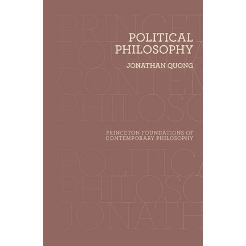 (영문도서)Political Philosophy: The Puzzle of Legitimate Injustice Hardcover, Princeton University Press, English, 9780691215648