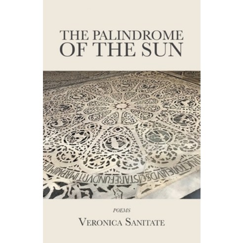 (영문도서)The Palindrome of the Sun Paperback, Finishing Line Press, English, 9798899903069