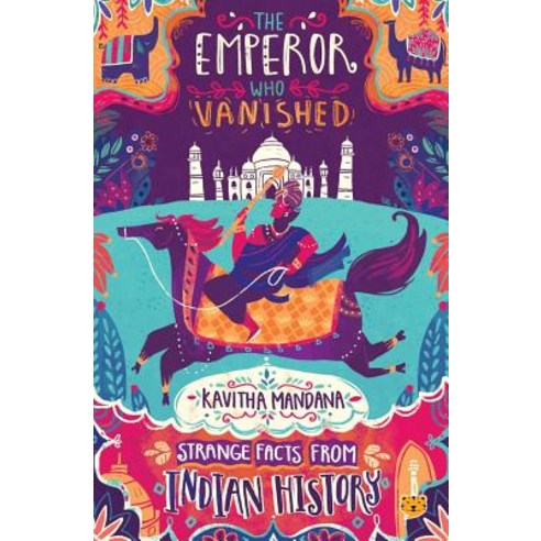 (영문도서)The Emperor Who Vanished: Strange Facts from Indian History Paperback, Speaking Tiger Books, English, 9789388326377