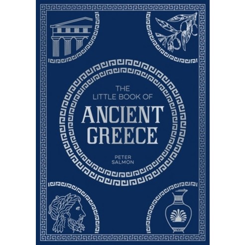 (영문도서)The Little Book of Ancient Greece: A Pocket Guide to an Epic Civilization Inclu... Paperback, Summersdale, English, 9781837995356