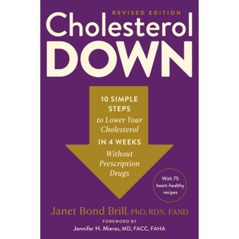 (영문도서)Cholesterol Down Revised Edition: Ten Simple Steps to Lower Your Cholesterol in... Paperback, English, 9780593980491, Rodale Books