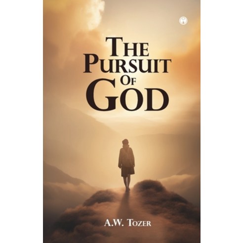 (영문도서)The Pursuit of God Paperback, Insight Publica, English, 9789355177636