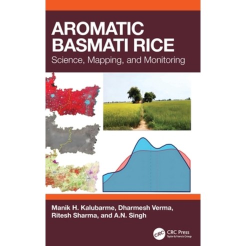 (영문도서)Aromatic Basmati Rice: Science Mapping and Monitoring Hardcover, CRC Press, English, 9781032659374