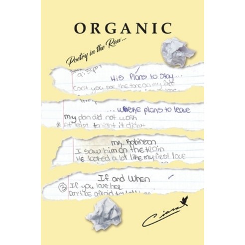 (영문도서)Organic: Poetry in the Raw Paperback, Riverdrive Publishing, English, 9798992367614