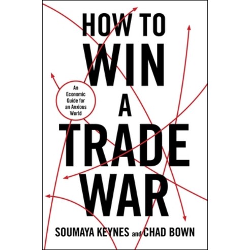 (영문도서)How to Win a Trade War Hardcover, Simon & Schuster, English, 9781668221310