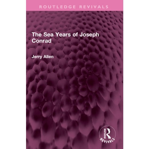 (영문도서)The Sea Years of Joseph Conrad Paperback, Routledge, English, 9781032527321