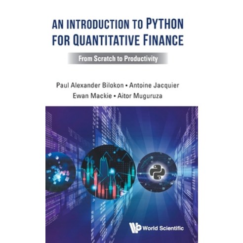 (영문도서)An Introduction to Python for Quantitative Finance Hardcover, World Scientific Publishing..., English, 9789811215728