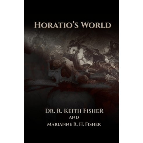 (영문도서)Horatio's World Paperback, Independently Published, English, 9798523293306