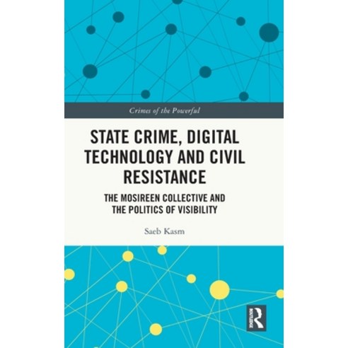 (영문도서)State Crime Digital Technology and Civil Resistance: The Mosireen Collective an... Hardcover, Routledge, English, 9781041005599