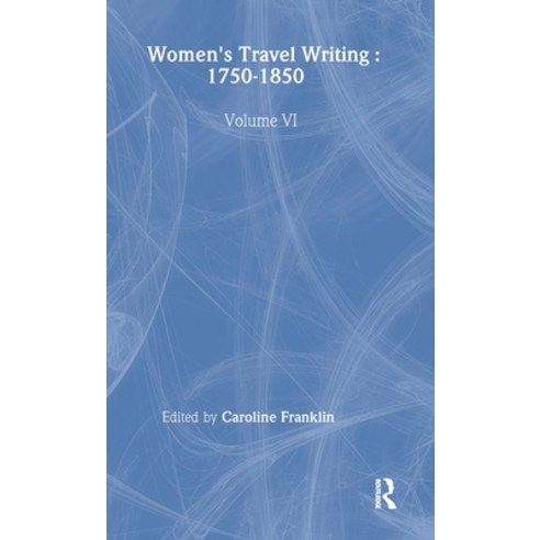 (영문도서)Womens Travel Writing 1750-185 Hardcover, Routledge, English, 9780415320405