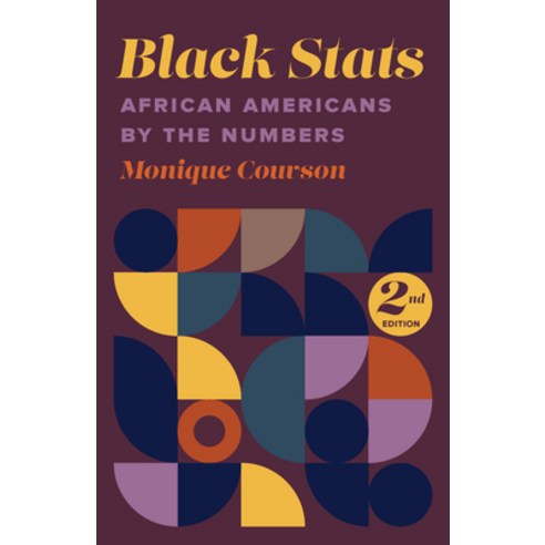 (영문도서)Black STATS: African Americans by the Numbers Paperback, New Press, English, 9781620979624