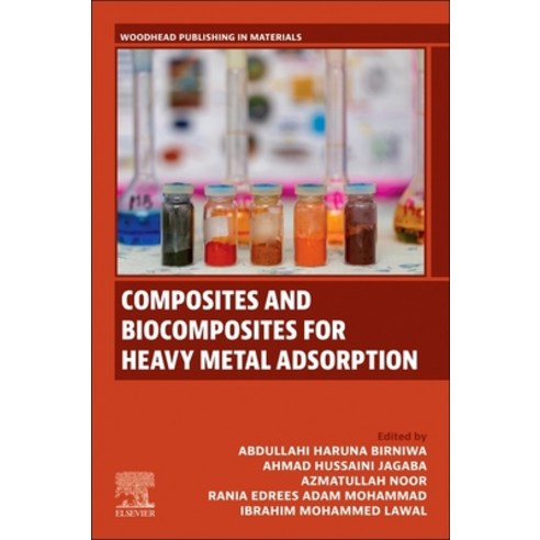 (영문도서)Composites and Biocomposites for Heavy Metal Adsorption Paperback, Woodhead Publishing, English, 9780443315282