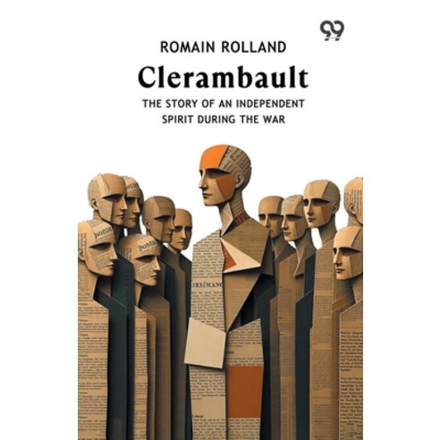 (영문도서)Clerambault: The Story Of An Independent Spirit During The War Paperback, Double 9 Books, English, 9789378307157