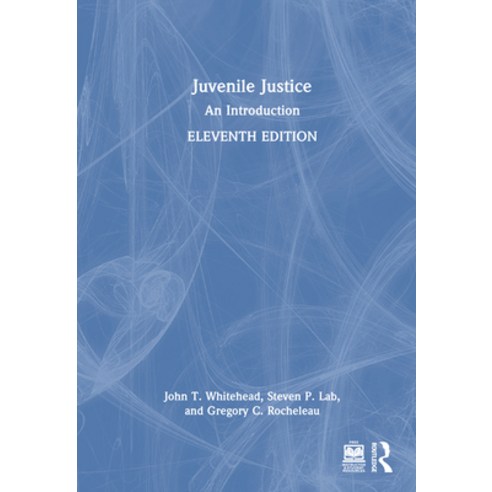 (영문도서)Juvenile Justice: An Introduction Hardcover, Routledge, English, 9781032952437