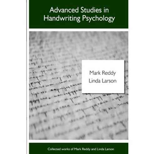 (영문도서)Advanced Studies in Handwriting Psychology: Collected Works of Linda Larson and... Paperback, Independently Published, English, 9798275559934