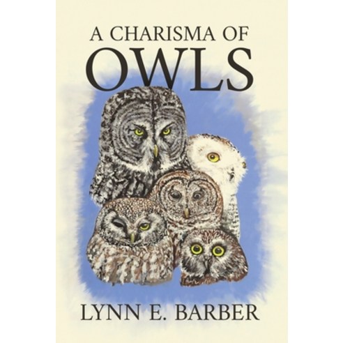 (영문도서)A Charisma of Owls Hardcover, Atmosphere Press, English, 9798901740521
