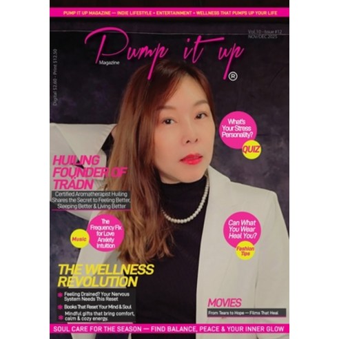 (영문도서)Pump It Up Magazine: The Wellness Revolution Paperback, Pump It Up Magazine, English, 9798295466571 Pump It Up Magazine, English, 9798295466571