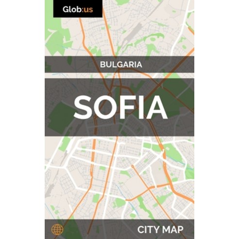 (영문도서)Sofia Bulgaria - City Map Paperback, English, 9781976876806, Independently Published