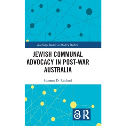 (영문도서)Jewish Communal Advocacy in Post-War Australia Hardcover, Routledge, English, 9781041193722