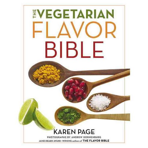 The Vegetarian Flavor Bible