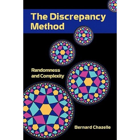 The Discrepancy Method:Randomness and Complexity, Cambridge University Press