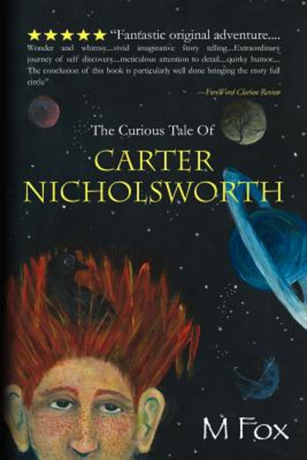 (英文圖書)The Curious Tale Of Carter Nicholsworth 平裝版, Createspace Independent Pub..., 英文