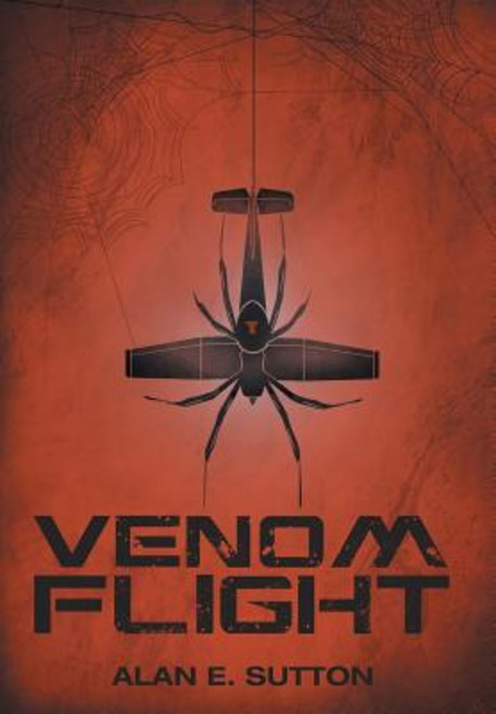 Venom Flight 精裝版, FriesenPress, 英文