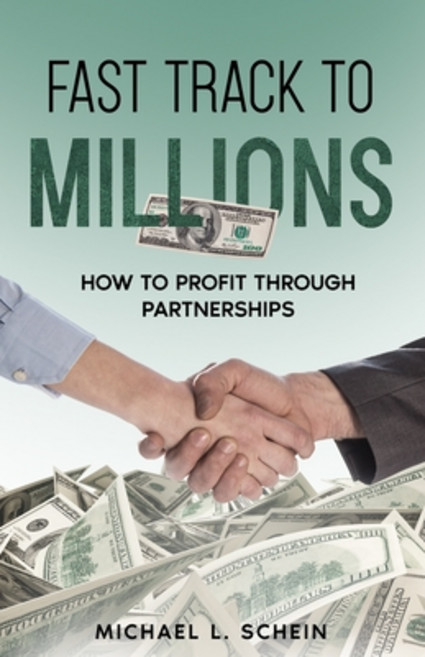 (英文圖書) Fast-Track To Millions: How to Profit Through Partnerships 平裝版, Independently Published, 英文