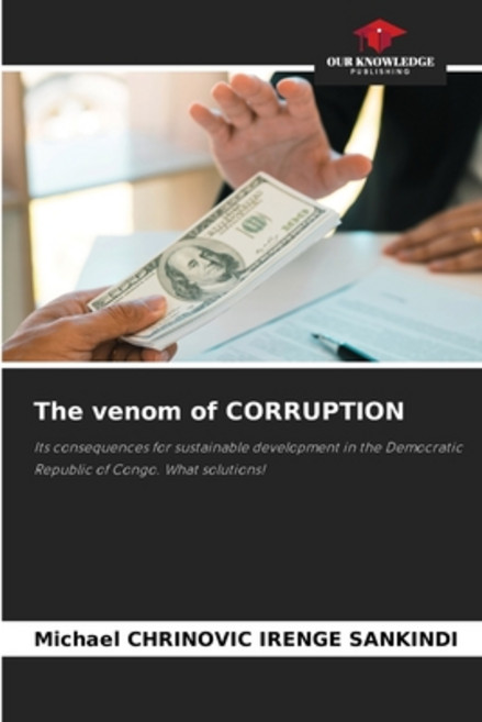 (英文圖書) The venom of CORRUPTION 平裝版, Our Knowledge Publishing, 英文