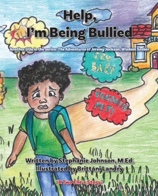 Help I'm Being Bullied! 平裝版, Bayou Publishing, 英語